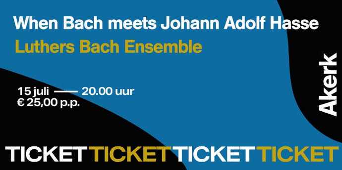 When Bach meets Johann Adolf Hasse - Luthers Bach Ensemble